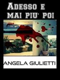 Adesso e mai più poi (eBook, ePUB)