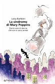 La sindrome di Mary Poppins (eBook, ePUB)