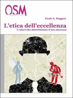 Etica dell'Eccellenza (eBook, ePUB) - A. Ruggeri, Paolo