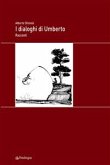 I dialoghi di Umberto (eBook, ePUB)