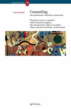 Counseling ad orientamento umanistico-esistenziale (eBook, ePUB) - Nanetti, Franco