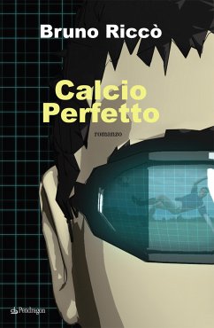 Calcio Perfetto (eBook, ePUB) - Riccò, Bruno