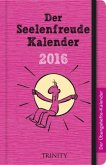 Der Seelenfreude-Kalender 2016 - Taschenkalender