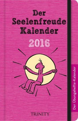 Der Seelenfreude-Kalender 2016 - Taschenkalender - Kalender portofrei  bestellen