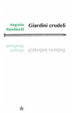 Giardini crudeli (eBook, ePUB)