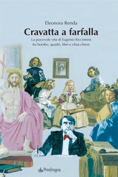 Cravatta a farfalla (eBook, ePUB) - Renda, Eleonora