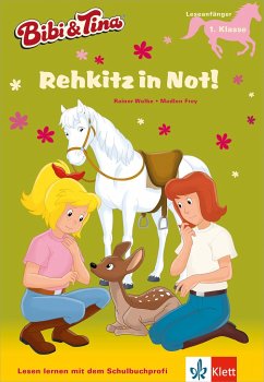 Bibi und Tina - Rehkitz in Not! - Frey, Madlen