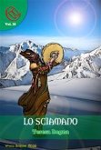 Lo Sciamano (eBook, ePUB)