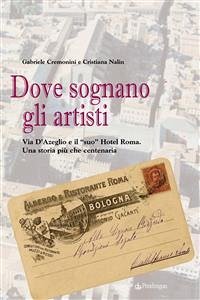 Dove sognano gli artisti (eBook, ePUB) - Cremonini e Cristiana Nalin, Gabriele