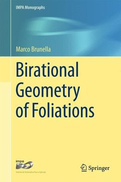 Birational Geometry of Foliations - Brunella, Marco