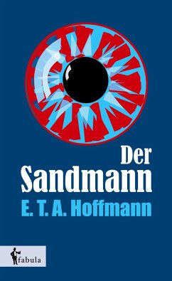 Der Sandmann - Hoffmann, E. T. A.