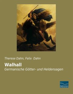 Walhall - Dahn, Therese;Dahn, Felix