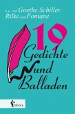 19 Gedichte und Balladen