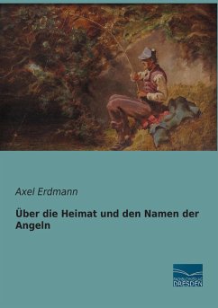 Cover Über die Heimat und den Namen der Angeln