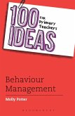 100 Ideas for Primary Teachers: Behaviour Management (eBook, PDF)