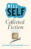 Will Self's Collected Fiction Volume I (eBook, ePUB)