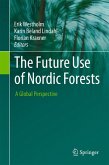 The Future Use of Nordic Forests