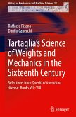 Tartaglia's Science of Weights and Mechanics in the Sixteenth Century