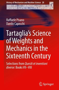 Tartaglia¿s Science of Weights and Mechanics in the Sixteenth Century - Pisano, Raffaele;Capecchi, Danilo