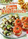 Party Vegetarisch (eBook, ePUB)