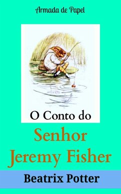 Cover O Conto do Senhor Jeremy Fisher (eBook, ePUB)