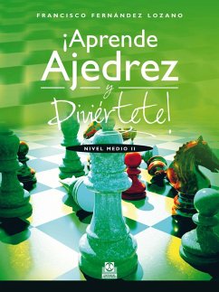Cover ¡Aprende ajedrez y diviértete! (eBook, ePUB)