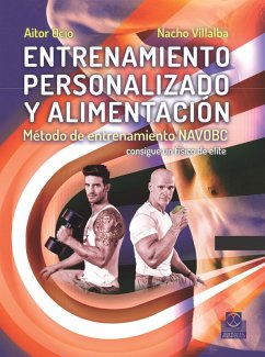 Entrenamiento personalizado y alimentación (eBook, ePUB) - Villalba, Nacho; Ocio, Aitor