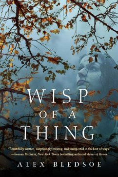 Wisp of a Thing (eBook, ePUB) - Bledsoe, Alex