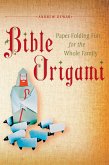 Bible Origami (eBook, ePUB)