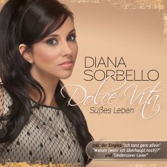 Dolce Vita-Süßes Leben - Sorbello,Diana