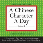 Chinese Character a Day Practice Volume 2 (eBook, ePUB)