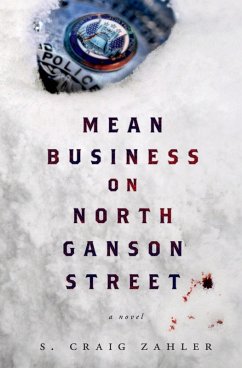 Mean Business on North Ganson Street (eBook, ePUB) - Zahler, S. Craig