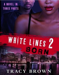 Cover White Lines 2: Born (eBook, ePUB)