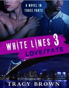 Cover White Lines 3: Love/Fate (eBook, ePUB)