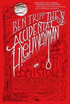 The Accidental Highwayman (eBook, ePUB) - Tripp, Ben