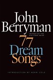 77 Dream Songs (eBook, ePUB)