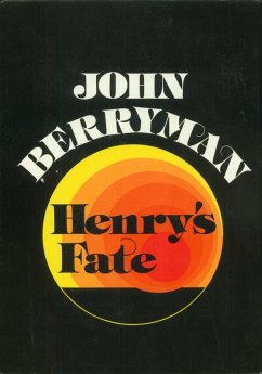 Henry's Fate and Other Poems (eBook, ePUB) - Berryman, John