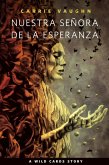 Nuestra Señora de la Esperanza (eBook, ePUB)