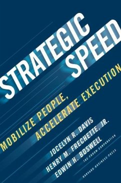 Strategic Speed (eBook, ePUB) - Davis, Jocelyn; Frechette, Henry M.; Boswell, Edwin H.