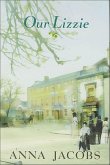 Our Lizzie (eBook, ePUB) Our Lizzie (eBook, ePUB)