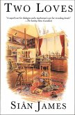 Two Loves (eBook, ePUB)