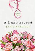 A Deadly Bouquet (eBook, ePUB)