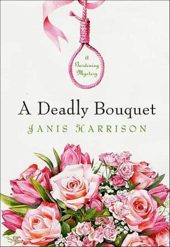 Cover A Deadly Bouquet (eBook, ePUB)