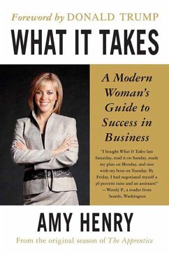 What It Takes: Speak Up, Step Up, Move Up (eBook, ePUB) - Henry, Amy