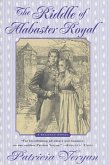 The Riddle of Alabaster Royal (eBook, ePUB)