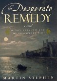 The Desperate Remedy (eBook, ePUB)