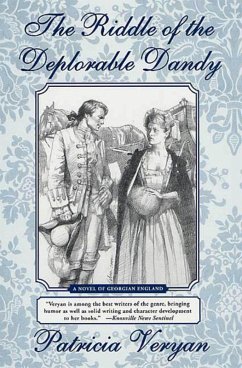 The Riddle of the Deplorable Dandy (eBook, ePUB) - Veryan, Patricia