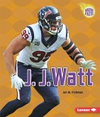 J. J. Watt (eBook, PDF)