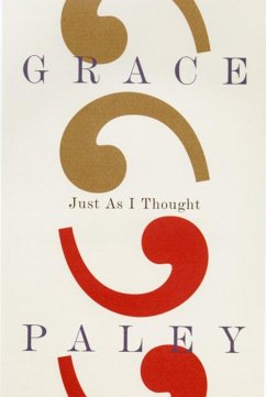 Just As I Thought (eBook, ePUB) - Paley, Grace