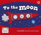 To the Moon (eBook, PDF)